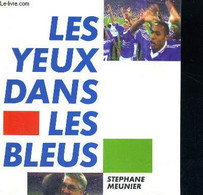 LES YEUX DANS LES BLEUS - MEUNIER STEPHANE - 1998 - Boeken