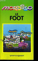MORDILLO - LE FOOT - COLLECTIF - 1997 - Boeken