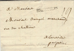 1763- Lettre De BRUXELLES  Pour Lunéville " Par Paris "  Taxe 19 Sols - 1714-1794 (Pays-Bas Autrichiens)