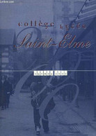 COLLEGE - LYCEE SAINT-ELME -AGENDA 2000 - COLLECTIF - 1999 - Blanco Agenda