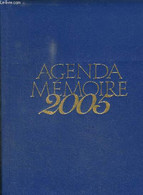 AGENDA MEMOIRE 2005 - COLLECTIF - 2004 - Blank Diaries
