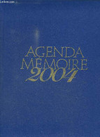 AGENDA MEMOIRE 2004 - COLLECTIF - 2003 - Terminkalender Leer