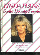 SANTE BEAUTE FORME - EVANS LINDA - 1989 - Livres