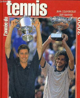 L'ANNEE DU TENNIS - 2000 - TENNIS MAGAZINE - COUVERCELLE JEAN - BARBIER GUY - 2000 - Libros