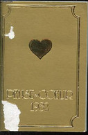 PENSE-COEUR 1982 - L'OR ET L'AMOUR SONT FAITS L'UN POUR L'AUTRE. - COLLECTIF - 1982 - Agenda & Kalender