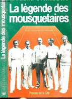 LA LEGENDE DES MOUSQUETAIRES - LAMBERT GILLES - 1982 - Livres