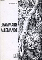 GRAMMAIRE ALLEMANDE - BOUCHEZ Maurice - 1983 - Atlas