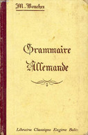 GRAMMAIRE ALLEMANDE - BOUCHEZ M. - 1958 - Atlas