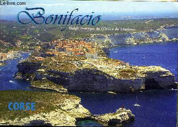 BONIFACIO GUIDE PRATIQUE DE L'OFFICE DE TOURISME - CORSE. - COLLECTIF - 0 - Corse