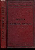 NOUVELLE GRAMMAIRE ANGLAISEAVEC DE NOMBREUX EXERCICES DE TRADUCTION, DE LECTURE ET DE CONVERSATION, Suivie De Vocabulair - Inglés/Gramática