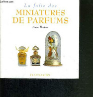 LA FOLIE DES MINIATURES DE PARFUMS - BRETON ANNE - 2006 - Books