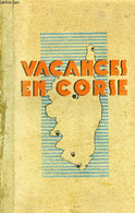 VACANCES EN CORSE. - J.LANORE - 1930 - Corse