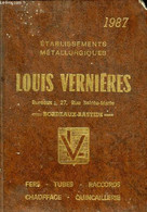 AGENDA 1987 - ETABLISSEMENTS METALLURGIQUES LOUIS VERNIERES - FERS TUBES RACCORD CHAUFFAGE QUINCAILLERIE - COLLECTIF - 1 - Blank Diaries
