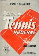 PRECIS DE TENNIS MODERNE - PELLETIER RENE P. - 1968 - Libros