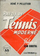 PRECIS DE TENNIS MODERNE - PELLETIER RENE P. - 1968 - Bücher