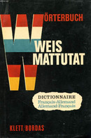 WEIS / MATTUTAT HANDWÖRTERBUCH FRANZÖSISCH-DEUTSCH, DEUTSCH-FRANZÖSISCH - WEIS ERICH, MATTUTAT HEINRICH - 0 - Atlas