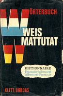 WEIS / MATTUTAT HANDWÖRTERBUCH FRANZÖSISCH-DEUTSCH, DEUTSCH-FRANZÖSISCH - WEIS ERICH, MATTUTAT HEINRICH - 1968 - Atlas