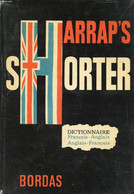 HARRAP'S NEW SHORTER FRENCH AND ENGLISH DICTIONARY, FRENCH-ENGLISH, ENGLISH-FRENCH - MANSION J. E. & ALII - 1976 - Dizionari, Thesaurus