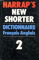 HARRAP'S SHORTER FRENCH AND ENGLISH DICTIONARY, VOLUME 2, FRENCH-ENGLISH - COLLECTIF - 1982 - Dictionnaires, Thésaurus
