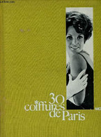 30 COIFFURES DE PARIS - MODE 64 - - COLLECTIF - 1964 - Books