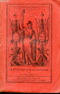 LA REVOLUTION DANS LOUHANNAIS - GUILLEMAUT Lucien - 1903 - Franche-Comté