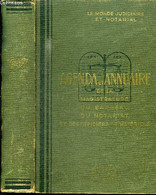 AGENDA ET ANNUAIRE DE LA MAGISTRATURE, DU BARREAU, DU NOTARIAT, DES OFFICIERS MINISTERIELS ET DE L'ENREGISTREMENT - FRAN - Agendas Vierges