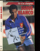 SERGE BLANCO - LESTANG LIONEL - 1985 - Boeken