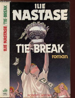 TIE-BREAK - NASTASE ILIE - 1985 - Bücher