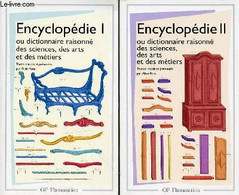 ENCYCLOPEDIE OU DICTIONNAIRE RAISONNE DES SCIENCES, DES ARTS ET DES METIERS 1 Et 2 - PONS ALAIN - 1986 - Encyclopédies