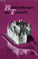 BIBLIOTHEQUE DE TRAVAIL N°389 - L'ARCHITECTURE RENAISSANCE EN TOURAINE - COLLECTIF - 1958 - Franche-Comté