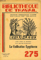 BIBLIOTHEQUE DE TRAVAIL N°275 - LA CIVILISATION EGYPTIENNE - COLLECTIF - 1954 - Outre-Mer