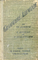 GRAMMAIRE ALLEMANDE - MENEAU F., WOLFROMM A., LORBER Th. - 1941 - Atlas