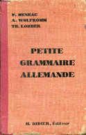 PETITE GRAMMAIRE ALLEMANDE - MENEAU F., WOLFROMM A., LORBER Th. - 1942 - Atlas