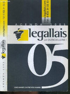AGENDA 2005 - LEGALLAIS - LA QUINCAILLERIE - COLLECTIF - 2004 - Agenda Vírgenes