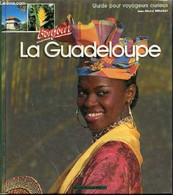 BONJOUR LA GUADELOUPE - RENAULT JEAN-MICHEL - 1994 - Outre-Mer