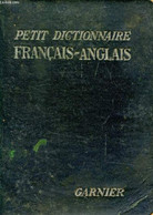 PETIT DICTIONNAIRE FRANCAIS-ANGLAIS - Mc LAUGHLIN J., BELL JOHN - 1954 - Dizionari, Thesaurus