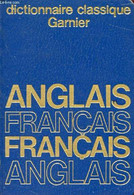 DICTIONNAIRE CLASSIQUE ANGLAIS-FRANCAIS, FRANCAIS-ANGLAIS - MC LAUGHLIN J., BELL JOHN - 1977 - Dictionnaires, Thésaurus