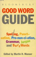 BLOOMSBURY GOOD WORD GUIDE - COLLECTIF - 1990 - Diccionarios