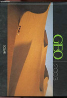 GEO 2003 - DUSOUCHET GILLES - 2002 - Agendas & Calendarios
