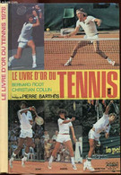 LE LIVRE D'OR DU TENNIS 1978 - FICOT BERNARD ET COLLIN CHRISTIAN - 1978 - Boeken