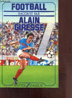 FOOTBALL - GRESSE ALAIN - 1985 - Boeken