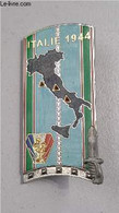 UN INSIGNE MILITAIRE DE L'ITALIE 1944 BRASSARD 218E PROMOTION . - COLLECTIF - 2004 - Francese