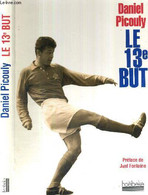 LE 13e BUT - PICOULY DANIEL - 1998 - Boeken