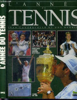 L'ANNEE DU TENNIS - N°14 - 1992 - COUVERCELLE JEAN - BARBIER GUY - 1992 - Livres