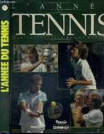 L'ANNEE DU TENNIS - N°10 - 1988 - COUVERCELLE JEAN - BARBIER GUY - 1988 - Libri