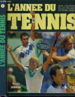 L'ANNEE DU TENNIS - N°6 - 1984 - COUVERCELLE J. - DELAMARRE G. - CARDUCCI J. - 1984 - Books