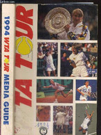 OFFICIAL 1994 WTA TOUR - MEDIA GUIDE + DEDICACE DE NICOLE JAGERMAN - COLLECTIF - 1994 - Boeken