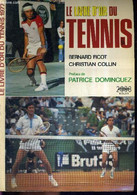 LE LIVRE D'OR DU TENNIS 1977 - FICOT BERNARD - COLLIN CHRISTIAN - 1977 - Libros