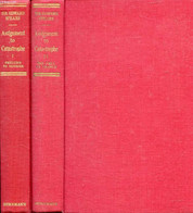 ASSIGNMENT TO CATASTROPHE, 2 VOLUMES - SPEARS Sir EDWARD - 1954 - Englische Grammatik