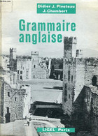 GRAMMAIRE ANGLAISE - PIVETEAU DIDIER J., CHAMBERT J. - 1970 - Langue Anglaise/ Grammaire